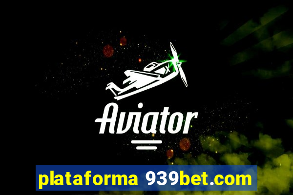 plataforma 939bet.com